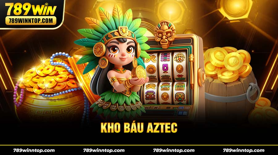 Nổ hũ kho báu Aztec